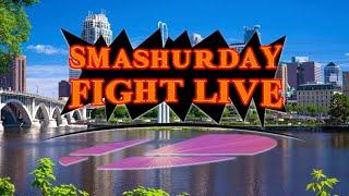 Smashurday Fight Live - Week 32 - Breaking Blank