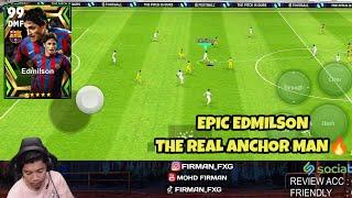 REVIEW EPIC EDMILSON! ANCHOR MAN BARCELONA! EFOOTBALL 2024 MOBILE