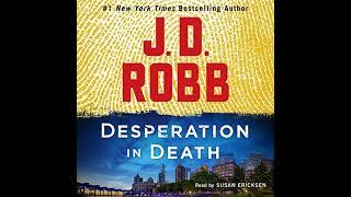 Book 55: Desperation in Death Audiobook Part 01, J. D. Robb in death series audiobooks