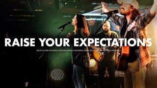 Jesus Culture - Raise Your Expectations (feat. Kristene DiMarco) (Official Live Video)