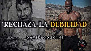 RECHAZA LA DEBILIDAD, ABRAZA LA DISCIPLINA - David Goggins (motivación)