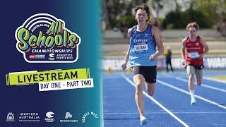 Day One - Pt. 2 | 2023 Chemist Warehouse Australian All Schools Athletics Championships