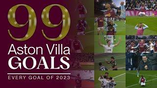 99 Aston Villa Goals | Every Goal of 2023!