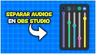 COMO SEPARAR AUDIOS EN OBS STUDIO || Tutorial de OBS || JuacoOk99