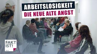 Arbeitslosigkeit - Die neue alte Angst | Fakt ist! | MDR