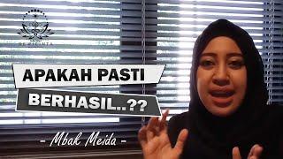 Apakah Mbak Meida Bisa Memberikan Jaminan Keberhasilan?