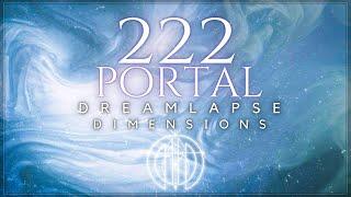 2/22 Portal | POWERFUL 222 Hz | Soul Mission | Align To Manifest - Potent Duality