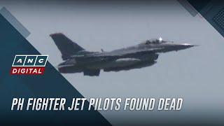 2 pilots of PH air force fighter jet found dead in Bukidnon | ANC