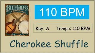 Cherokee Shuffle  - bluegrass backing track 110 BPM