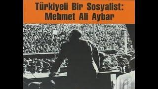 Sovyet Emperyalizmine Karşı Bir Sosyalist: Mehmet Ali Aybar