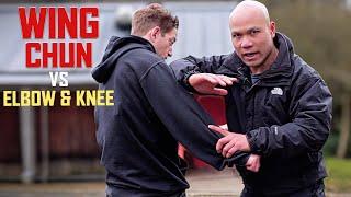 Wing Chun vs  Elbow & Knee Wing Chun techniques