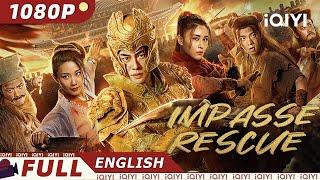 【ENG SUB】Impasse Rescue | Action Drama Adventure | Chinese Movie 2022 | iQIYI MOVIE THEATER