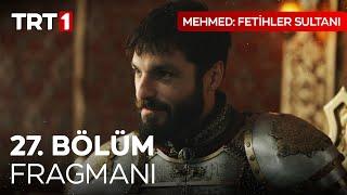 Mehmed: Fetihler Sultanı 27. Bölüm Fragmanı @mehmedfetihlersultani