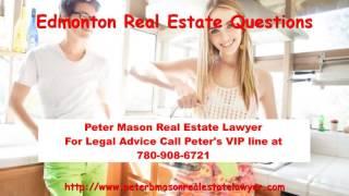 Edmonton Real Estate Questions