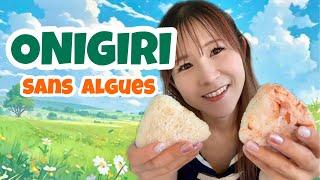 【Recette Simple】 ONIGIRI sans algues