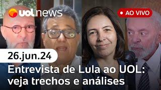 Lula no UOL: Josias, Tales, Mônica Bergamo, Ronilso e Fabíola Cidral analisam | UOL News | 26/06/24