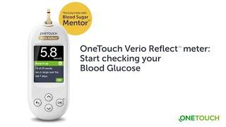 OneTouch Verio Reflect™ meter – Start Checking your Blood Glucose