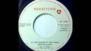 HOPETON LEWIS - At The Corner Of The Street [1967]