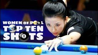 Women of Pool Top 10 Shots (8 ball, 9 ball, 10 ball)