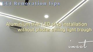 Aluminium LED strip trim profile l Ceiling light trough not the only choice l