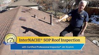 How to Perform a Roof Inspection According to the InterNACHI® SOP