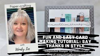 Fun and Easy Card Making Tutorial: Say Thanks in Style