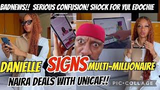 BAD NEWS‼️ FOR YUL EDOCHIE AS DANIELLE SIGNS MULTI-MILLIONAIRE NAIRA DEALS