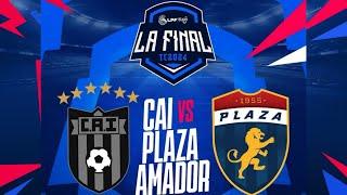 CAI VS PLAZA AMADOR  | GRAN FINAL | CLAUSURA 2024 LPF | #FULLTVMAX | #ENVIVO