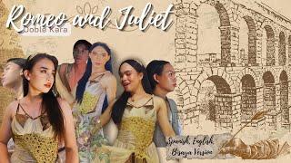 SV.53.The “Doble Kara” of Romeo and Juliet in SpaLishYan Versions…