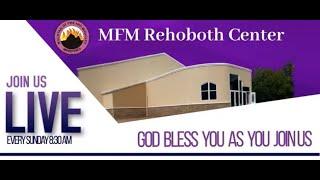 MFM Rehoboth Center