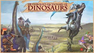 Dr. Dhrolin's Dictonary of Dinosaurs: Adding Accurate Dinosaurs to your Games!