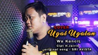 UGAL UGALAN || COVER || WA KANCIL