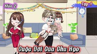 Tập 1 | Cuộc Đời Của Chu Hạo | Kay Review