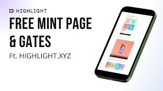 How to create a free NFT MINT page with Highlight XYZ