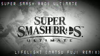 Super Smash Bros. Ultimate Main Theme - Lifelight (Natsu Fuji Remix)