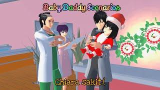 Baby Daddy Scenarios || Chiara Sakit || SAKURA SCHOOL SIMULATOR DRAMA