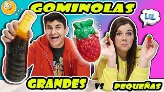 GOMINOLAS GRANDES vs pequeñas LOL Retos Divertidos