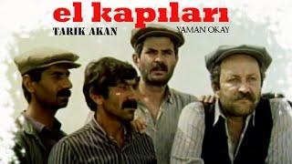 El Kapıları Türk Filmi | FULL | TARIK AKAN