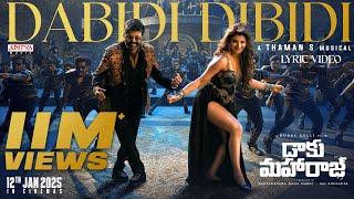 Dabidi Dibidi Lyrical | Daaku Maharaaj | NBK | Urvashi Rautela | Bobby | Thaman S