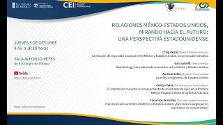 PROMEC | Relaciones México-Estados Unidos, mirando hacia el futuro