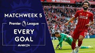 Every goal from Premier League Matchweek 5 | NBC Sports