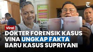 MESKI MELEPUH, Dokter Forensik Kasus Vina Ungkap Fakta di Kasus Supriyani, Sebut Akibat Benda Tumpul