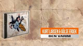 32 - Kurt Larsen ft Gülse Erdek - Ben Varım (prod by. Win4ever Beatz)