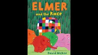 Elmer and The Race | Children's Books | Read Aloud