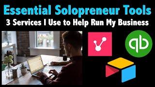 Essential Solopreneur Tools: 3 Business Tools I Personally Use