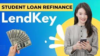 LendKey student loan refinance