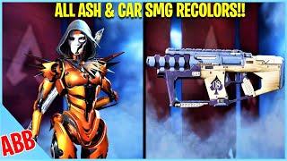 All ASH and CAR SMG Recolors for Legendary Skins in Apex Legends