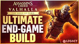 Ultimate End Game Build | Assassin's Creed Valhalla - The Siege of Paris