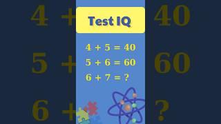 Test IQ - LV2 - Thủ thuật toán học #maths