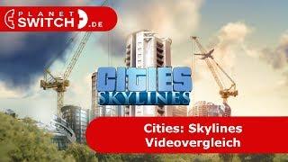 Cities: Skylinies (Switch vs PC) - Vergleichsvideo